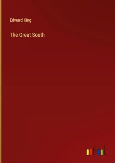 The Great South