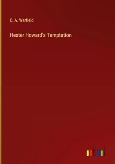 Hester Howard's Temptation