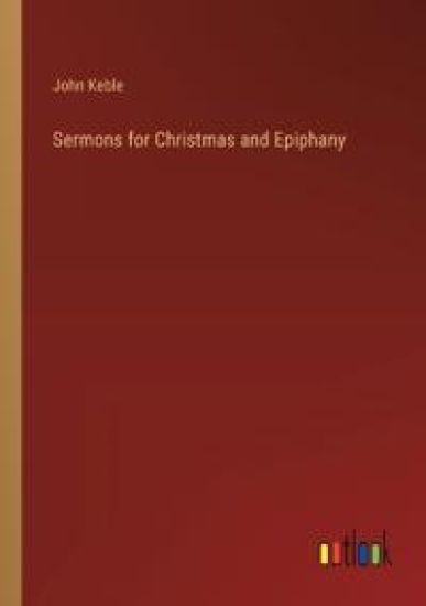 Sermons for Christmas and Epiphany