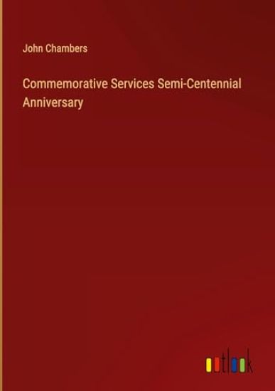 Commemorative Services Semi-Centennial Anniversary