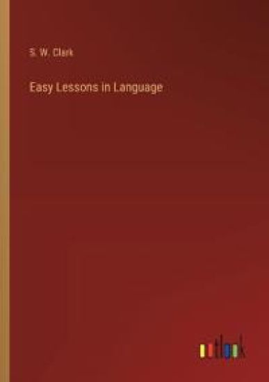 Easy Lessons in Language