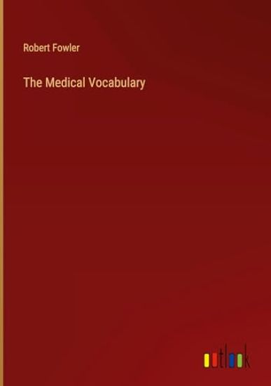 The Medical Vocabulary