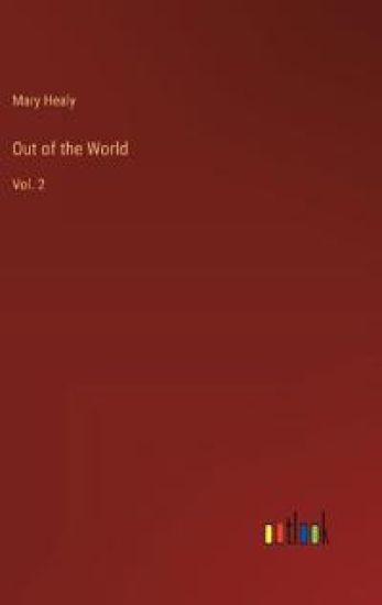 Out of the World