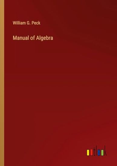 Manual of Algebra