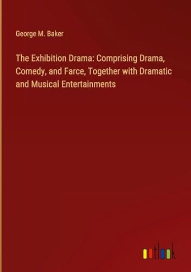 The Exhibition Drama