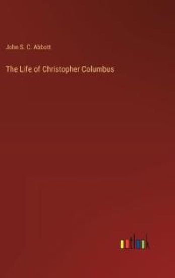 The Life of Christopher Columbus