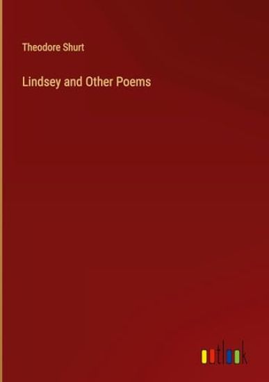 Lindsey and Other Poems