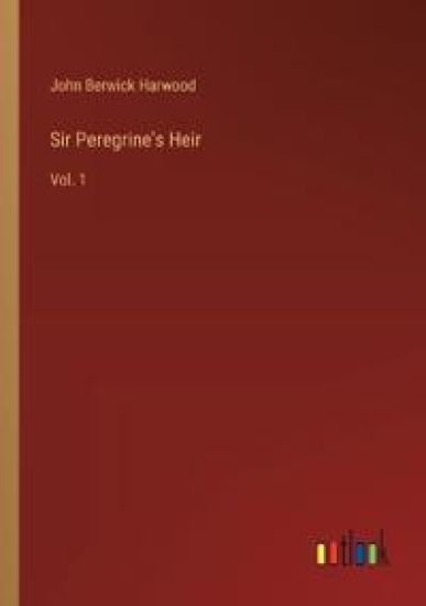 Sir Peregrine's Heir