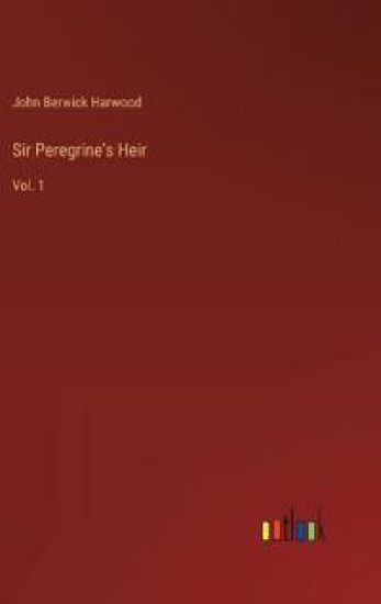 Sir Peregrine's Heir