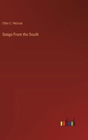 Songs From the South