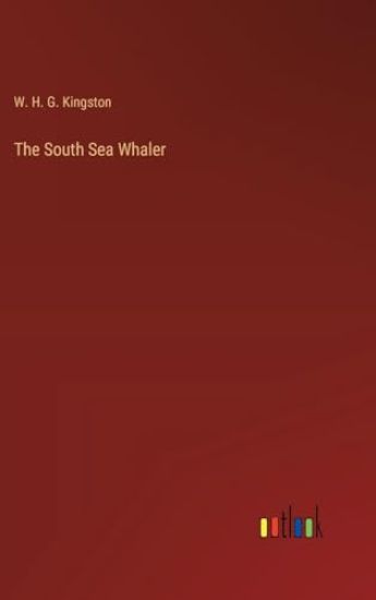 The South Sea Whaler
