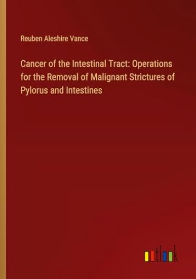 Cancer of the Intestinal Tract