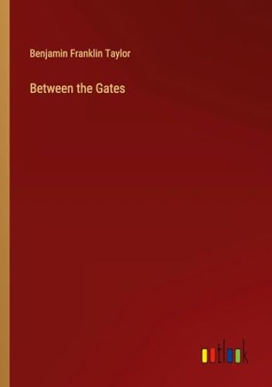 Between the Gates