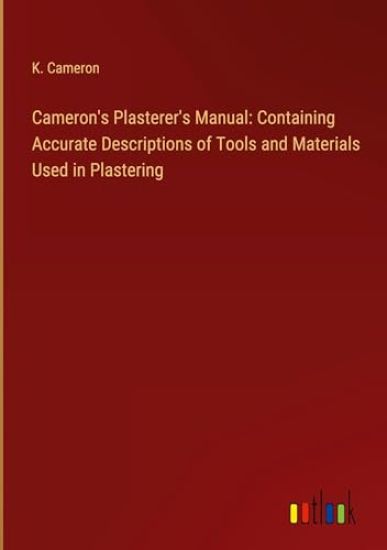 Cameron's Plasterer's Manual