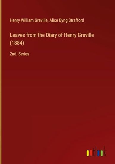 Leaves from the Diary of Henry Greville (1884)