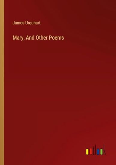 Mary, And Other Poems