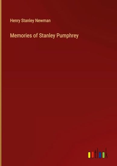 Memories of Stanley Pumphrey