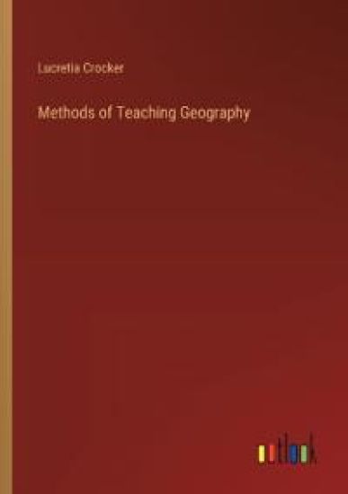 Methods of Teaching Geography