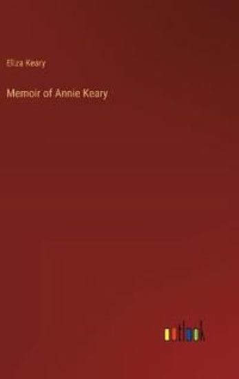 Memoir of Annie Keary