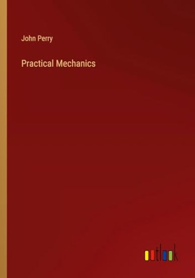 Practical Mechanics