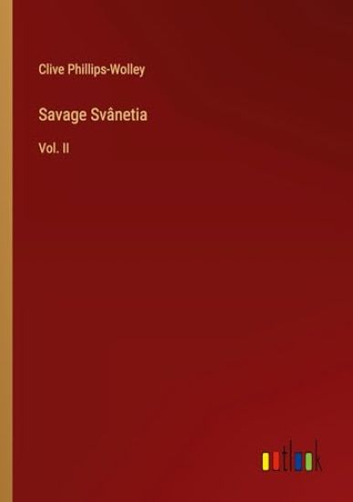 Savage Svânetia