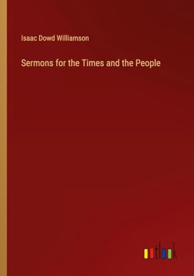Sermons for the Times and the People