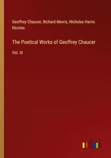 The Poetical Works of Geoffrey Chaucer