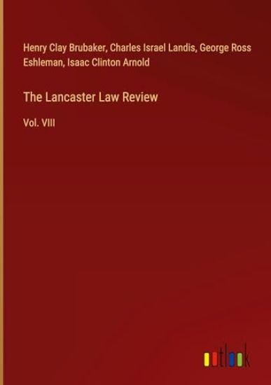 The Lancaster Law Review
