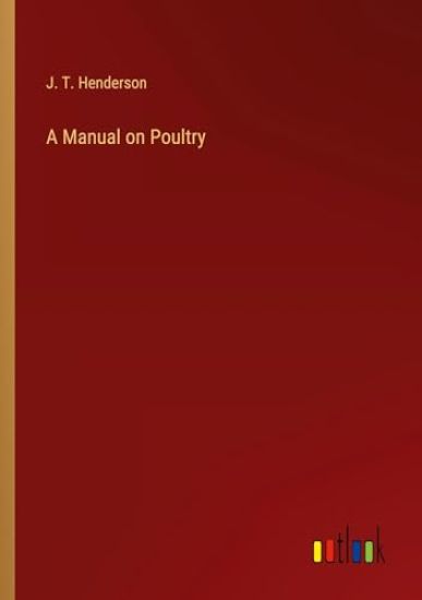 A Manual on Poultry