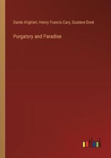 Purgatory and Paradise