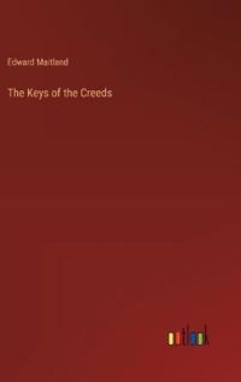 The Keys of the Creeds
