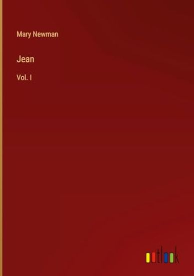 Jean: Vol. I