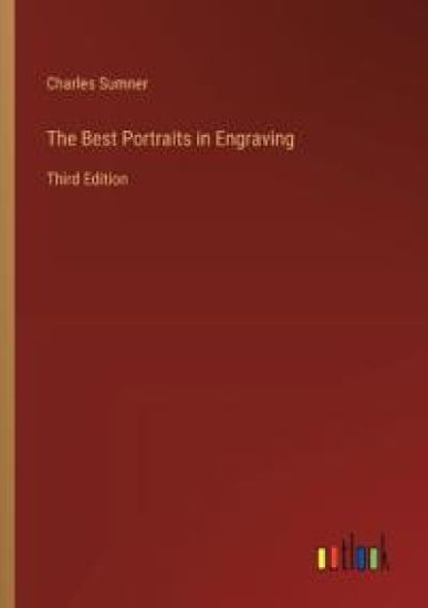The Best Portraits in Engraving