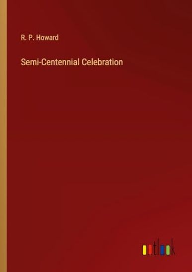 Semi-Centennial Celebration