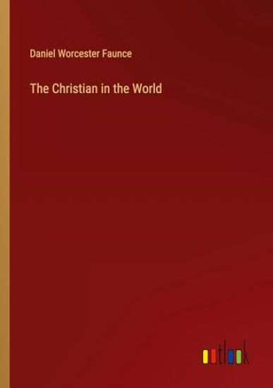 The Christian in the World