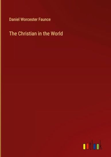 The Christian in the World