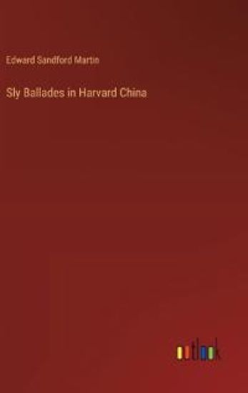 Sly Ballades in Harvard China