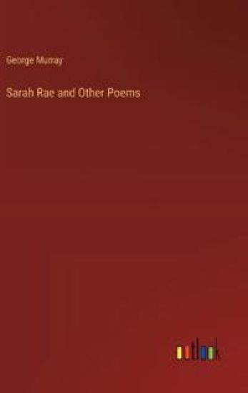 Sarah Rae and Other Poems