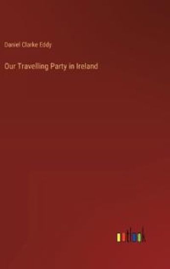Our Travelling Party in Ireland
