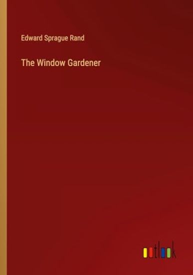 The Window Gardener