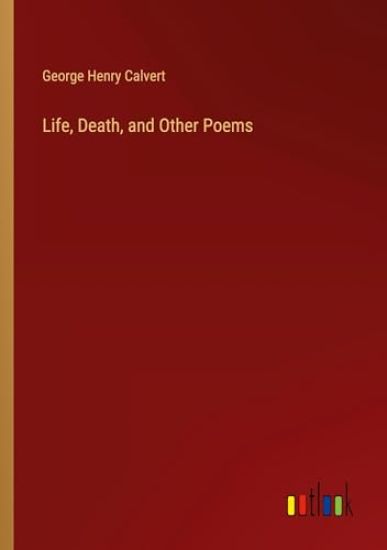 Life, Death, and Other Poems