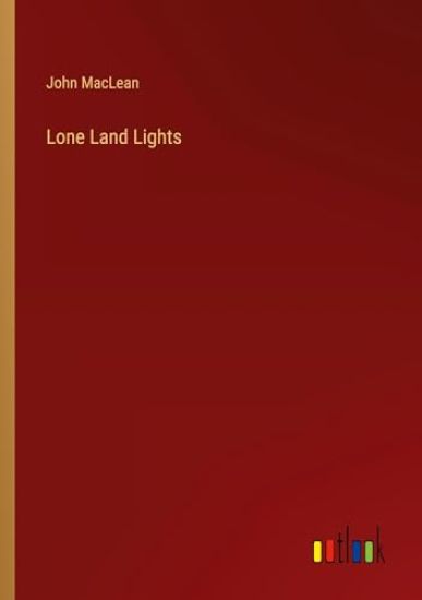 Lone Land Lights