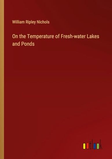 On the Temperature of Fresh-water Lakes and Ponds