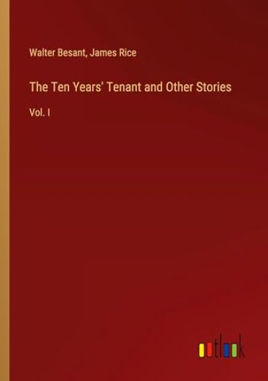 The Ten Years' Tenant and Other Stories