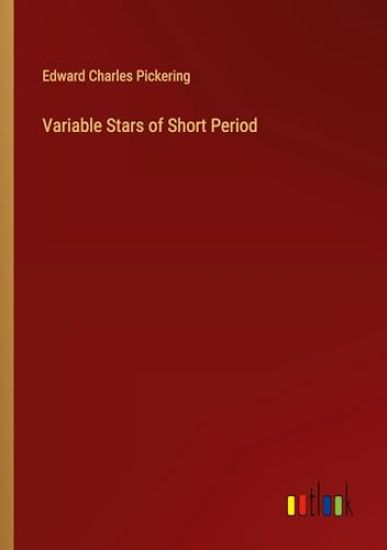 Variable Stars of Short Period