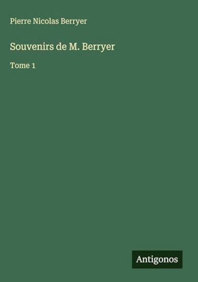 Souvenirs de M. Berryer