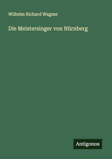 Die Meistersinger von Nürnberg