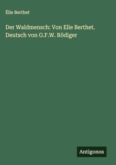 Der Waldmensch