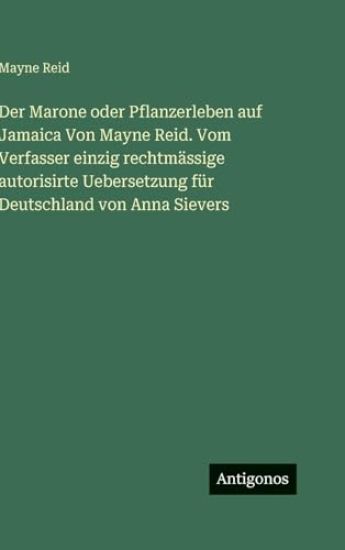 Reid, M: Marone oder Pflanzerleben auf Jamaica Von Mayne Rei