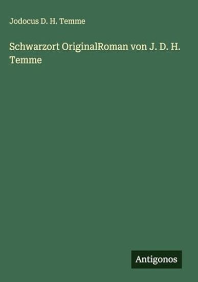 Temme, J: Schwarzort OriginalRoman von J. D. H. Temme